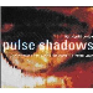 Cover - Harrison Birtwistle: Pulse Shadows (1996)