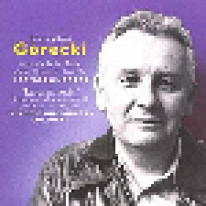 Cover - Henryk Mikołaj Górecki: Already It Is Dusk - "Lerchenmusik"