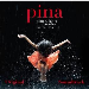 Pina - Dance, Dance, Otherwise We Are Lost (CD) - Bild 1
