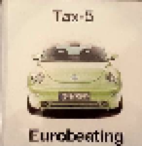 Tax-5: Eurobeating (CD-R) - Bild 1
