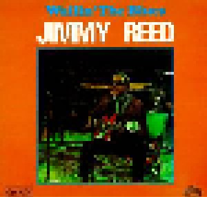 Jimmy Reed: Wailin' The Blues (LP) - Bild 1
