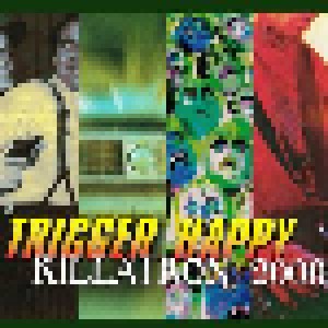 Trigger Happy: Killatron 2000 (LP) - Bild 1