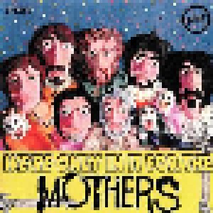 Frank Zappa & The Mothers Of Invention: We're Only In It For The Mothers (Money Demos) (CD) - Bild 1