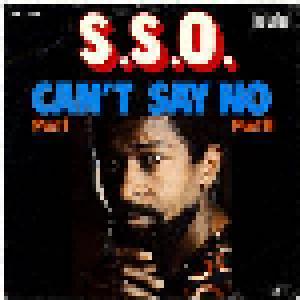 S.S.O.: Can't Say No - Cover