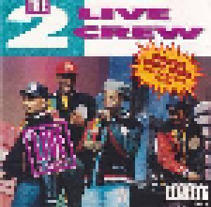 2 Live Crew: Live In Concert (CD) - Bild 1