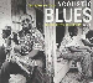 Cover - Memphis Willie B.: Roots Of It All - Acoustic Blues - The Definitive Collection! - Vol. 3, The