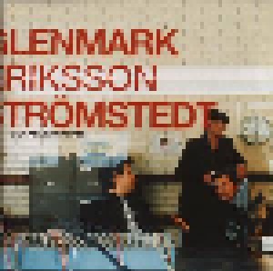 Glenmark Eriksson Strömstedt: Den Andra Skivan (CD) - Bild 2