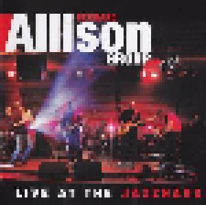 Cover - Bernard Allison Group: Live At The Jazzhaus