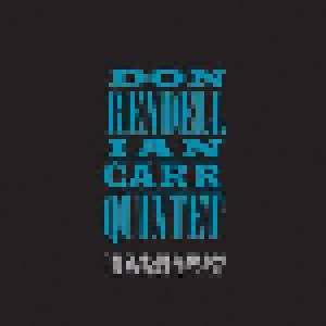 Cover - Don Rendell & Ian Carr Quintet, The: Complete Lansdowne Recordings 1965 - 1969, The