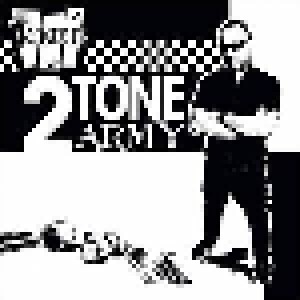 The Toasters: 2 Tone Army (CD) - Bild 1