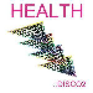 HEALTH: Health::Disco2 - Cover