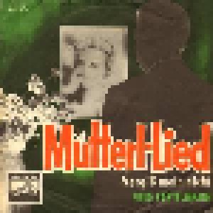 Fred Bertelmann: Mutterl-Lied (7") - Bild 1