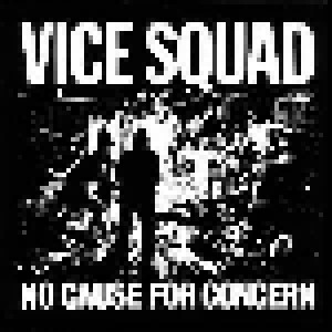 Vice Squad: No Cause For Concern (LP) - Bild 1