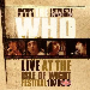The Who: Live At The Isle Of Wight Festival 1970 (3-LP + 2-CD) - Bild 1