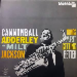 Cannonball Adderley & Milt Jackson: Things Are Getting Better (LP) - Bild 1