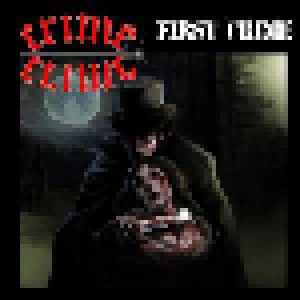 Crime: First Crime (Mini-CD / EP) - Bild 1