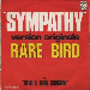 Rare Bird: Sympathy (7") - Bild 1