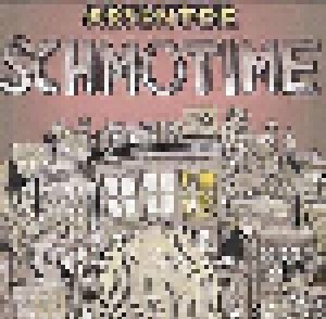 Absentee: Schmotime (CD) - Bild 1