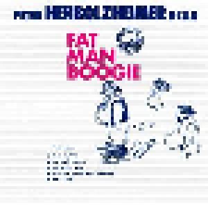 Cover - Peter Herbolzheimer Rhythm Combination & Brass: Fat Man Boogie