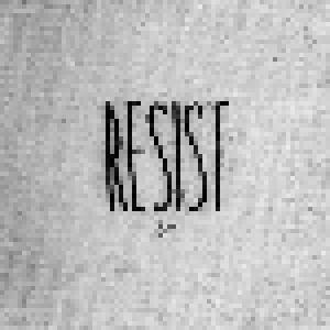 Hundredth: Resist - Cover