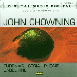 Cover - John Chowning: Turenas • Stria • Phoné • Sabelithe