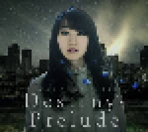 Nana Mizuki: Destiny's Prelude (Single-CD) - Bild 1