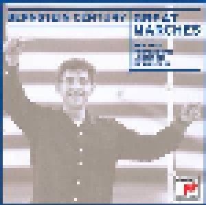 Cover - Claude Joseph Rouget de Lisle: Bernstein Century - Great Marches