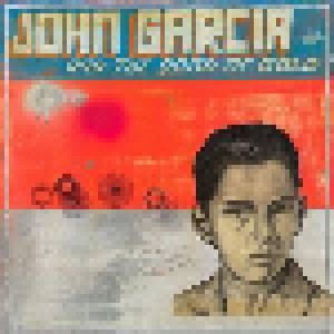 John Garcia: John Garcia And The Band Of Gold (LP) - Bild 1