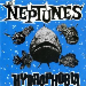 Cover - Neptunes, The: Hydrophobia