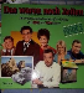 Cover - Drei Peheiros, Die: Waren Noch Zeiten - 96 Originalaufnahmen Großer Erfolge Der 50er Und 60er Jahre - Folge 2, Das
