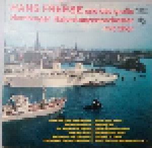 Hans Freese Und Das Grosse Hamburger Hafenkonzert-Orchester Mit Chor: Hans Freese Und Das Große Hamburger Hafenkonzertorchester Mit Chor (LP) - Bild 1