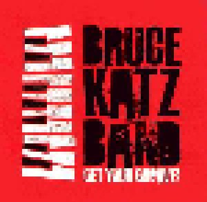 Cover - Bruce Katz Band: Get Your Groove!