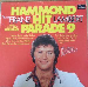 Franz Lambert: Hammond Hit Parade 9 - Cover