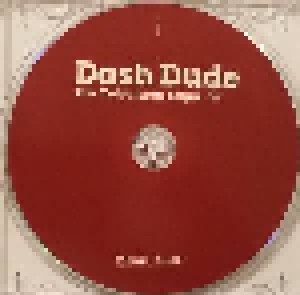 Dash Dude: The Television Saga (CD) - Bild 3