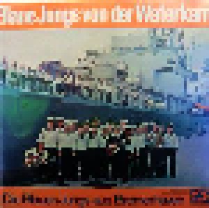 Die Blauen Jungs Aus Bremerhaven: Blaue Jungs Von Der Waterkant (LP) - Bild 1