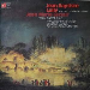 Cover - Jean-Baptiste Lully: Suite Aus Der Oper Amadis / Violinkonzert D-Dur