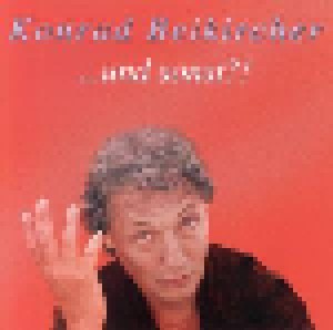 Konrad Beikircher: ...Und Sonst?! (2-CD) - Bild 1