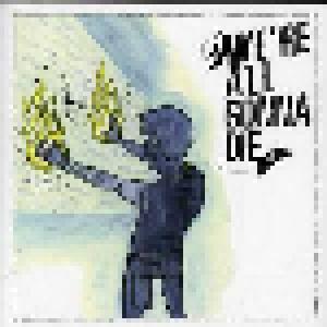 We're All Gonna Die: The Wreck Of The Minot (CD) - Bild 1