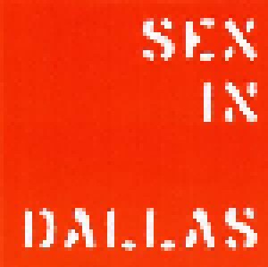 Sex In Dallas: Around The War (Promo-CD) - Bild 1