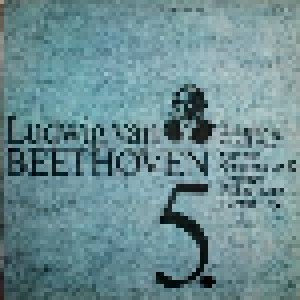 Ludwig van Beethoven: Sinfonie Nr. 5 C-Moll Op. 67 / Coriolan-Ouvertüre Op. 62 (LP) - Bild 1