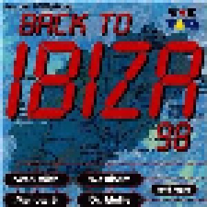 Cover - DJ Snixx: Back To Ibiza 98