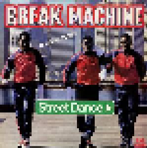 Break Machine: Street Dance (12") - Bild 1