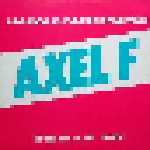 Harold Faltermeyer: Axel F (The M&M Mix) (12") - Bild 1
