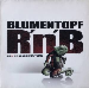 Blumentopf: R'n'B EP (12") - Bild 1