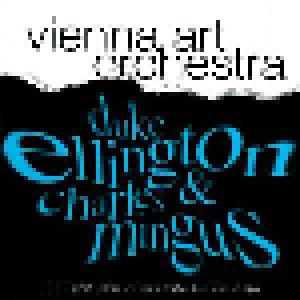 Vienna Art Orchestra: The Original Charts Of Duke Ellington & Charles Mingus (CD) - Bild 1