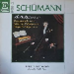 Robert Schumann: Rêverie Op. 15 / Fantasiestücke Op. 73 / Stücke Im Volkston Op. 102 / Adagio & Allegro Op. 70 (LP) - Bild 1