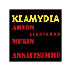 Klamydia: Arvon Lisäveron Mekin Ansaitsemme - Cover