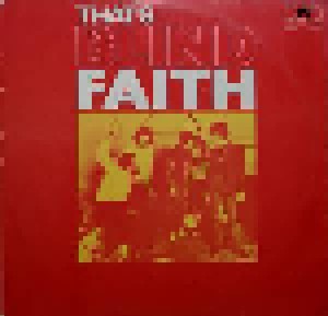 Blind Faith: That's Blind Faith (LP) - Bild 1
