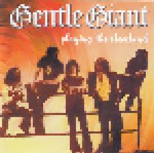 Gentle Giant: Playing The Cleveland (CD) - Bild 1