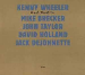 Kenny Wheeler: Double, Double You (CD) - Bild 1